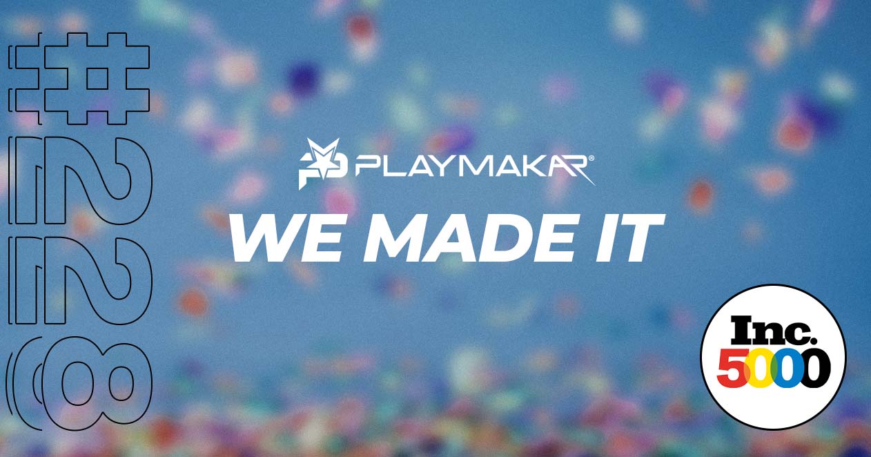 Featued image for PlayMakar, Inc. Ranks No. 228 on 2021 Inc 5000 List of Fastest-growing Companies with 3-year Revenue Growth of 1914%